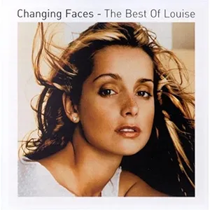 Changing faces : the best of Louise